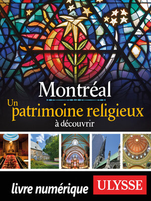 cover image of Montréal--Un patrimoine religieux à découvrir